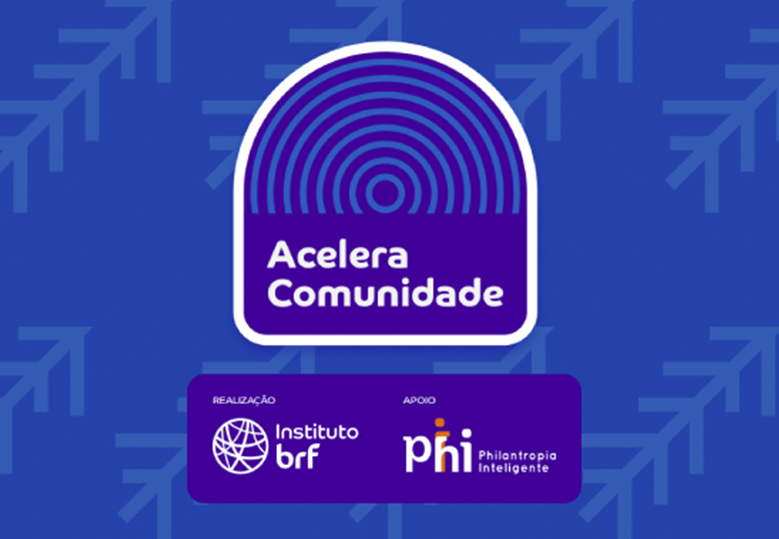 Arte em fundo azul com setas ao fundo, selo do programa Acelera Comunidade e os logos do Instituto BRF como realizador e do Instituto Phi como apoiador.