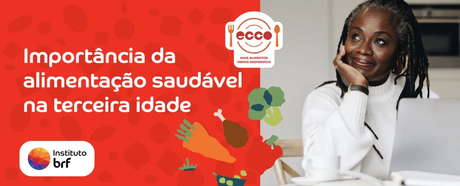 Importância da alimentação saudável na terceira idade