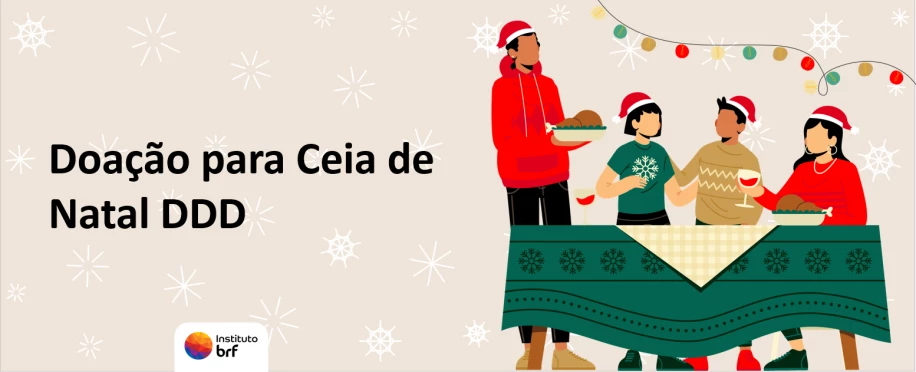 Ação de Natal | Doações para Ceia Comunitária DDD