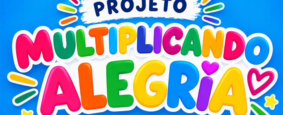 Projeto Multiplicando Alegria