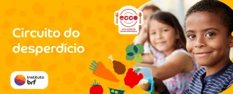 Circuito de brincadeiras do combate ao desperdício de alimentos