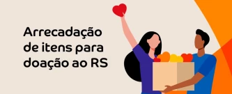 SOS RS - Arrecadação de itens para doação para RS