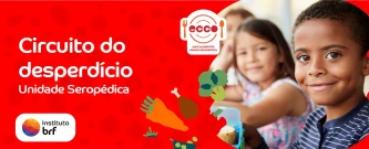 Circuito do desperdício - Alimento que transforma