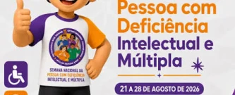 Semana Nacional da Pessoa com deficiência intelectual e múltipla APAE SEC