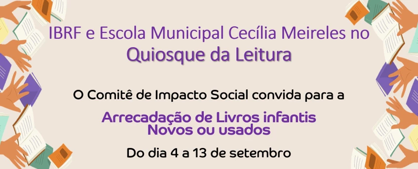 IBRF e Escola Municipal Cecília Meireles no Quiosque da Leitura