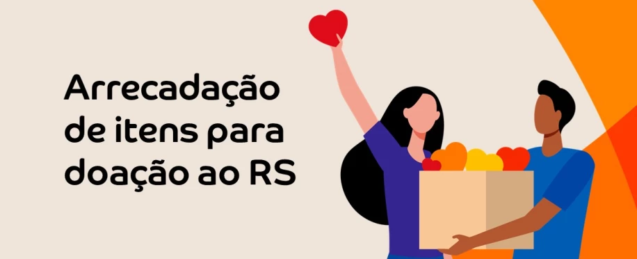SOS RS - Arrecadação de itens para doação para RS