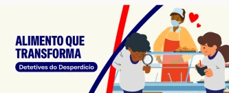 Detetive dos desperdícios | Fortaleza