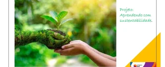Aprendendo com sustentabilidade