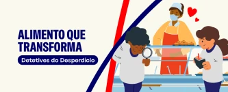 Detetives do Desperdício | Paranaguá