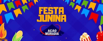 Festa Junina Ação Moradia 2/2