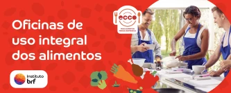 Oficina Culinária de Aproveitamento Integral dos Alimentos - FHS