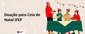 Ação de Natal | Doação de Produtos BRF IFEP