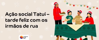 Tarde Feliz com os irmãos de rua