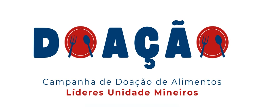 Doação que Transforma – Líderes Unidade Mineiros