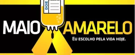 Doe Vida: Solidariedade no Maio Amarelo