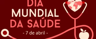 Dia Mundial da Saúde